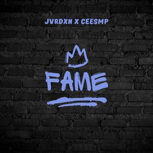 Fame (feat. CeeSmp) [Explicit]