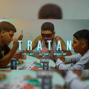 Tratan (Explicit)