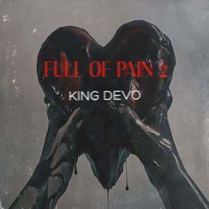 Full Of Pain 2 (Explicit)