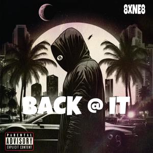 Back @ It (Explicit)