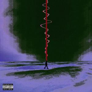 Don't Come Around (Explicit)