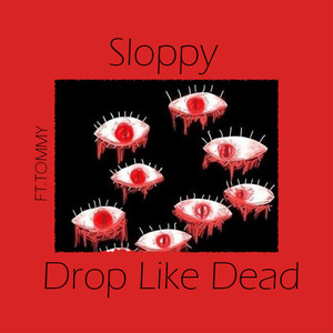 Drop Like Dead (Explicit)