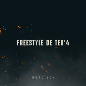 FREESTYLE DE TER'4 (Explicit)