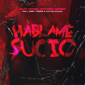 Háblame Sucio (Explicit)