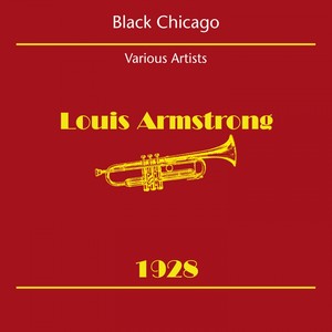 Black Chicago (Louis Armstrong 1928)