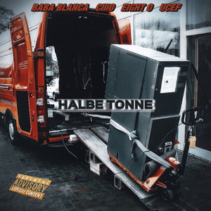 HALBE TONNE (Explicit)