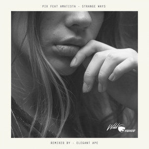 Strange Ways (Original Mix)