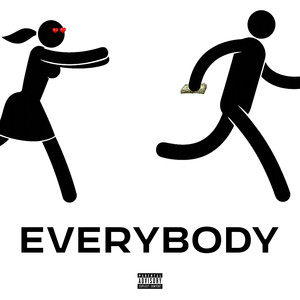 Everybody (Explicit)