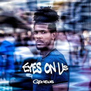 Eyes On Us (Explicit)