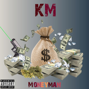 Moneyman (Explicit)