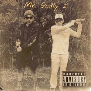 Mr. Godly 2 (feat. Blitz) [Explicit]