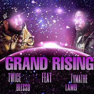 Grand Rising