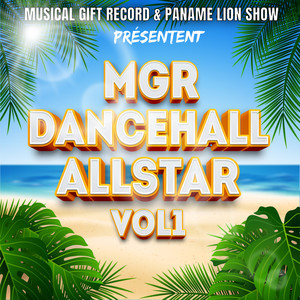 MGR Dancehall Allstar, Vol. 1 (Explicit)