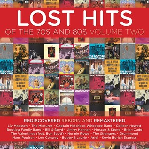 Lost Hits Of The 70s And 80s (Volume Two)