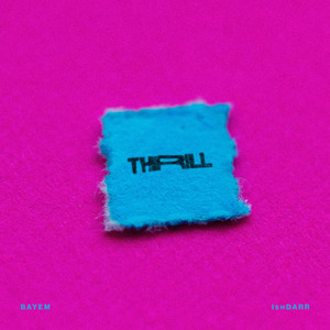Thrill (Explicit)