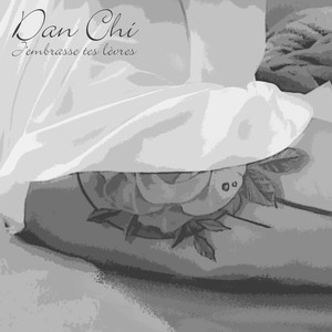 J'embrasse tes lèvres (Version B|Explicit)