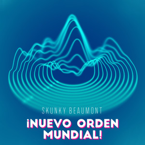 ¡Nuevo Orden Mundial!