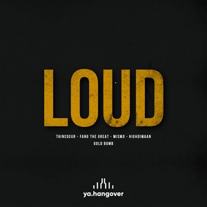 Loud (Explicit)