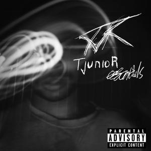 TJunioR Essentials, Pt. 1 (Explicit)