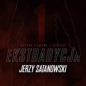 Muzyka Filmowa (Z serialu "Ekstradycja 1")