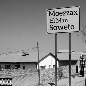 Soweto (Explicit)