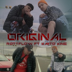 Original(feat. Kaiito King) (Explicit)