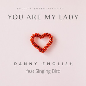 You Are My Lady