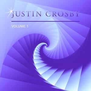 Justin Crosby, Vol. 1