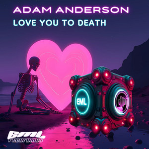 Love You To Death (Extended Mix)