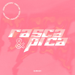Rasca y Pica (Explicit)