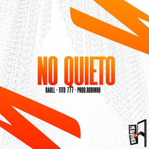 No Quieto
