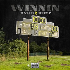 Winnin' (Explicit)