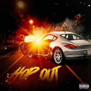 Hop Out (Explicit)