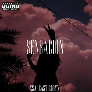 Sensación (Explicit)