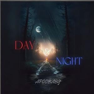 DAY & NIGHT (Explicit)