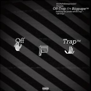 OFF TRAP (Explicit)