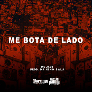 Me Bota de Lado (Explicit)