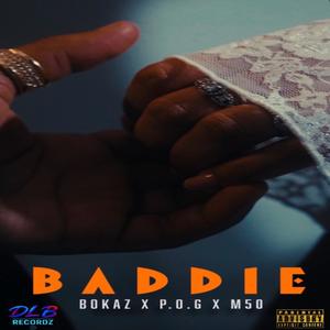 BADDIE (feat. P.O.G & M50) (Explicit)