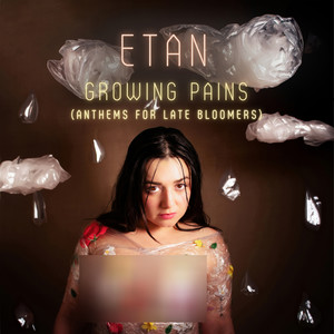 Growing Pains (Anthems for Late Bloomers)