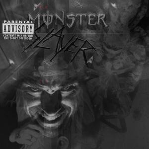 Monster Slayer (feat. Slaap) (Explicit)