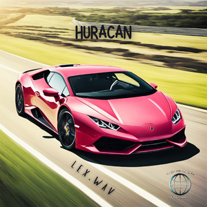 Huracan (Explicit)