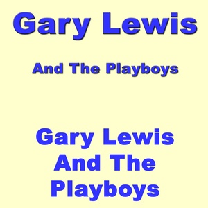 Gary Lewis And The Playboys