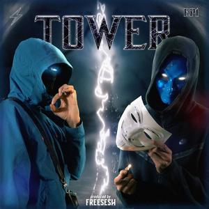 TOWER EP.1 (feat. BDK) [Explicit]