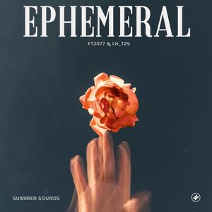 Ephemeral