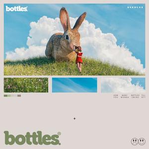 Bottles (Explicit)