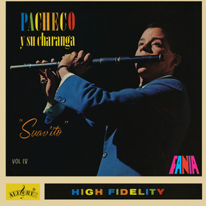 Pacheco Y Su Charanga: Suav'ito Vol. IV