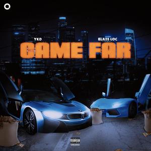 Came Far(feat. Blaze Loc) (Explicit)
