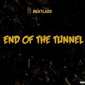 End Of The Tunnel (Explicit)