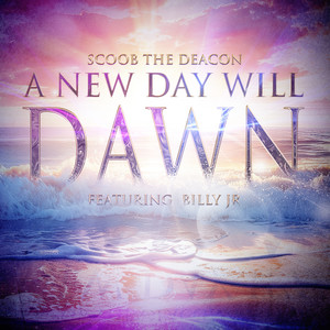 A New Day Will Dawn