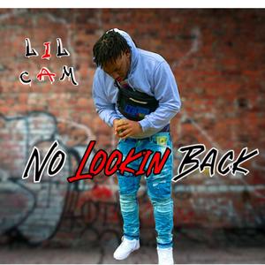 No Lookin back (Explicit)